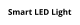 Smart LED Light